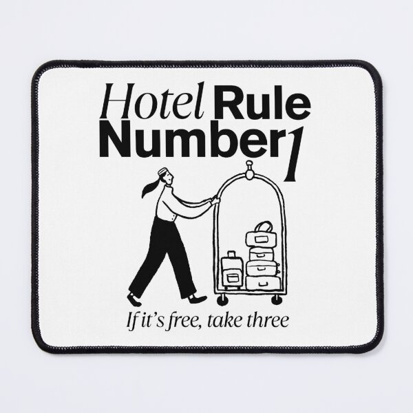 Item preview, Hotel rule number 1: if it's free, take three designed and sold by Peerless-Prime.