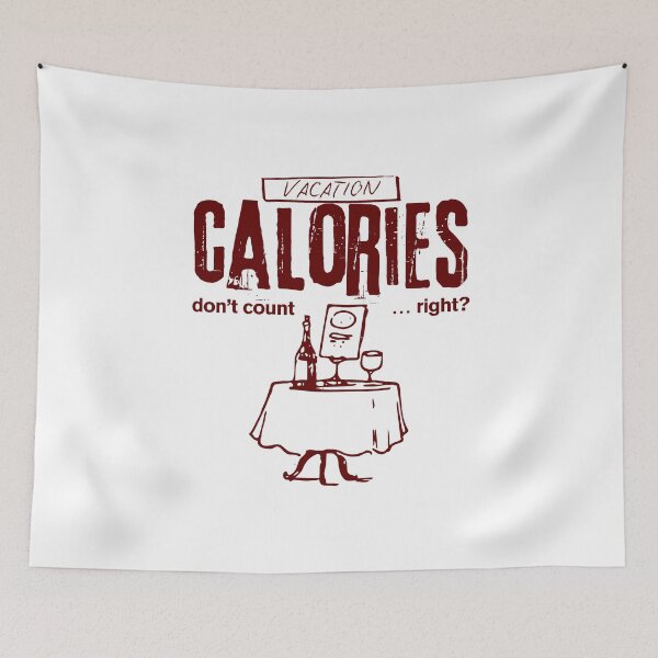 Item preview, Vacation calories don't count, right designed and sold by Peerless-Prime.