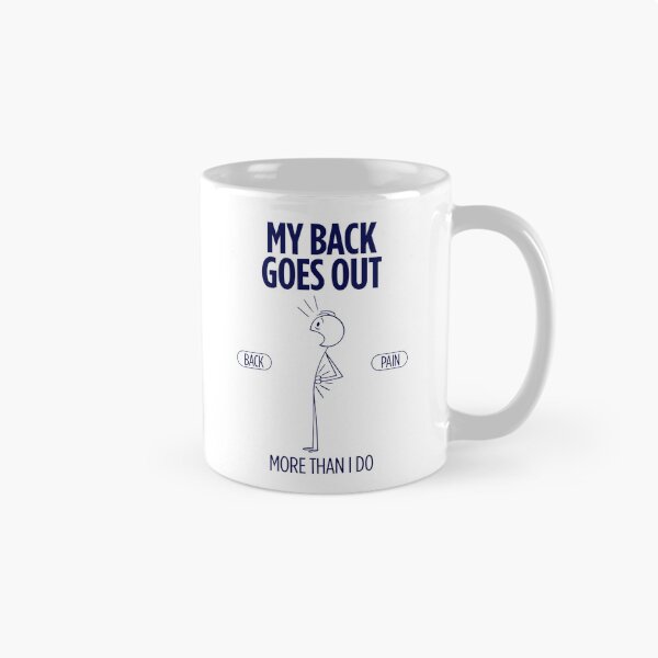 Item preview, My back goes out more than I do designed and sold by Peerless-Prime.