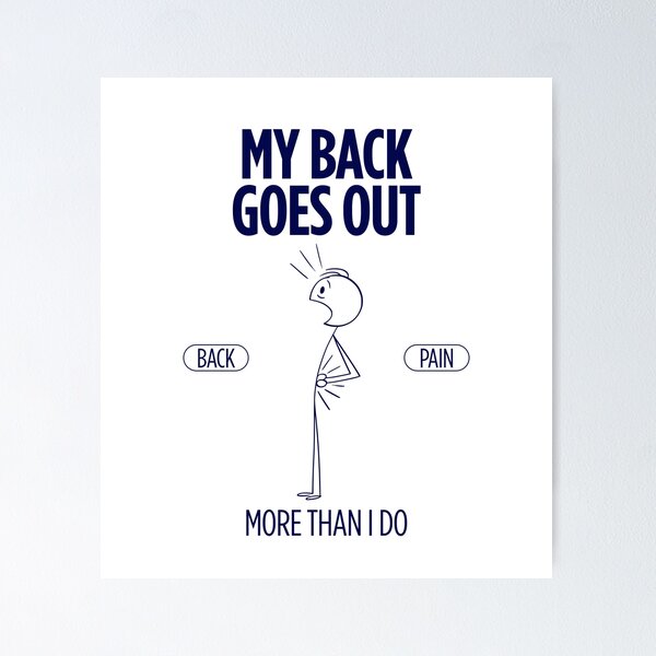 Item preview, My back goes out more than I do designed and sold by Peerless-Prime.