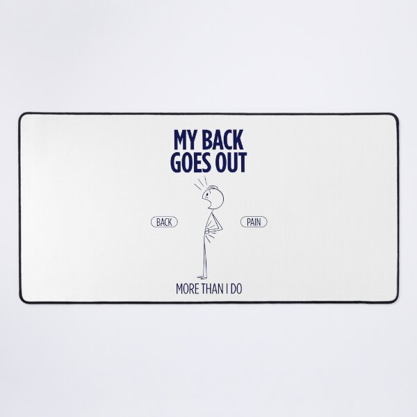 Item preview, My back goes out more than I do designed and sold by Peerless-Prime.
