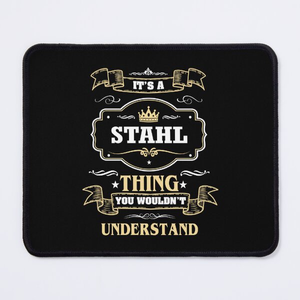 Artikelvorschau, Es ist eine Stahl-Sache, die Sie nicht verstehen würden. Stahl-Namensshirt entworfen und verkauft von Opera-Dan.
