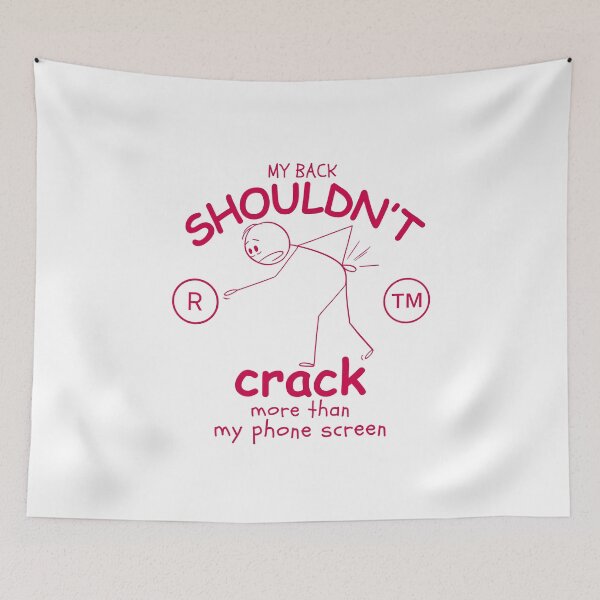 Item preview, My back shouldn't crack more than my phone screen designed and sold by Peerless-Prime.