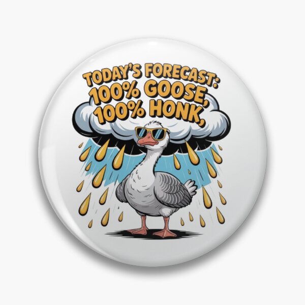 Item preview, Today’s Forecast: 100% Goose, 100% Honk designed and sold by DesignNadine.
