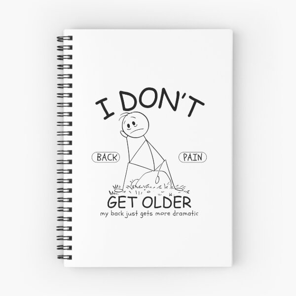 Item preview, I don't get older, my back just gets more dramatic designed and sold by Peerless-Prime.