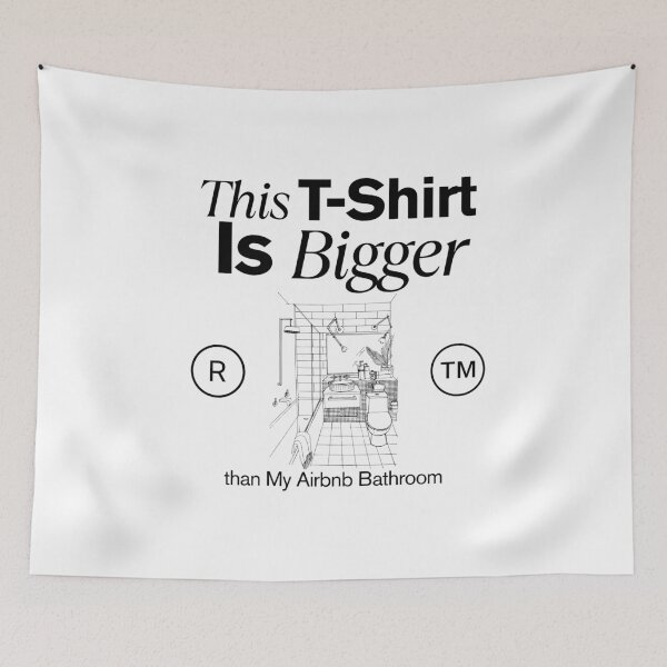 Item preview, This t-shirt is bigger than my batroom designed and sold by Peerless-Prime.