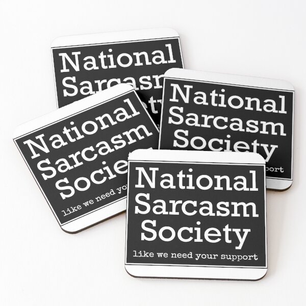 Item preview, National Sarcasm Society  designed and sold by PurpleCowStudio.