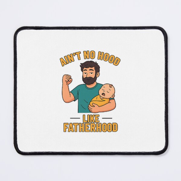Item preview, Ain't No Hood Like Fatherhood designed and sold by FBA.