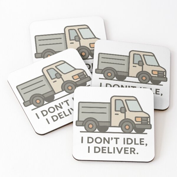 Item preview, I Don’t Idle, I Deliver  designed and sold by AwixArslan.