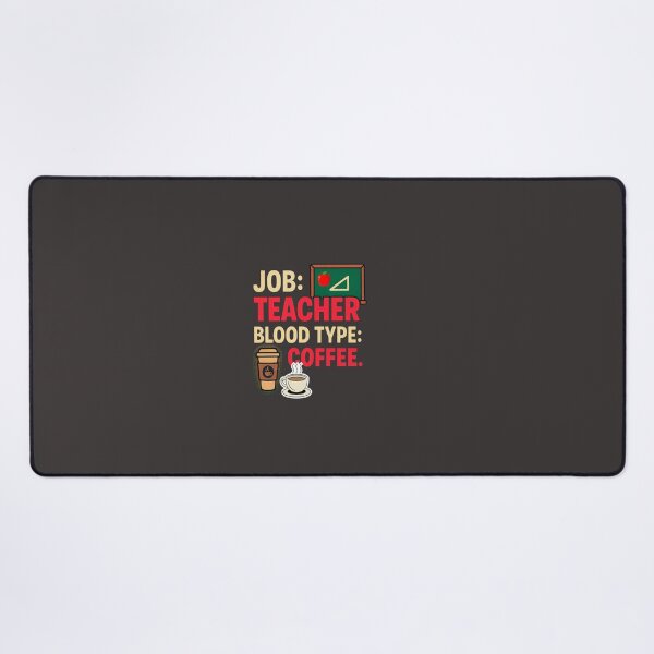 Item preview, Teacher Blood Type designed and sold by LaPaz361.