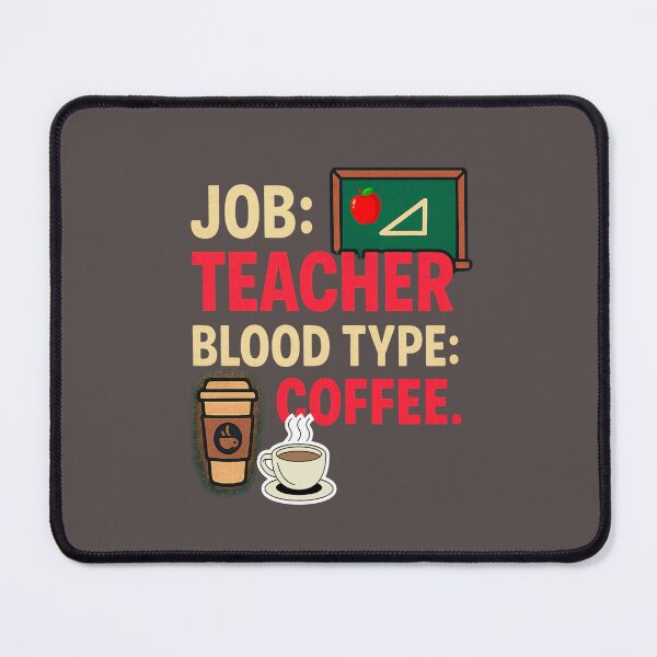 Item preview, Teacher Blood Type designed and sold by LaPaz361.