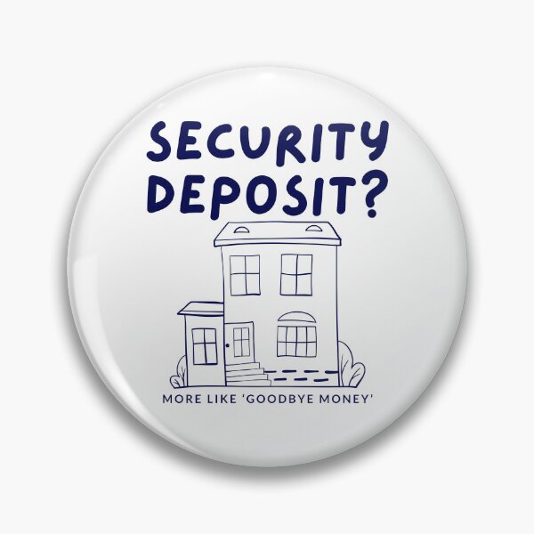 Item preview, Security deposit ? More like 'goodbye money' designed and sold by Peerless-Prime.