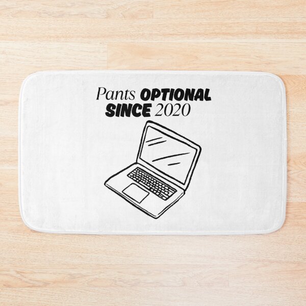 Item preview, Pants optional since 2020 designed and sold by Peerless-Prime.