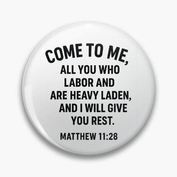 Item preview, MATTHEW 11:28 designed and sold by TheWonkyEaselCo.