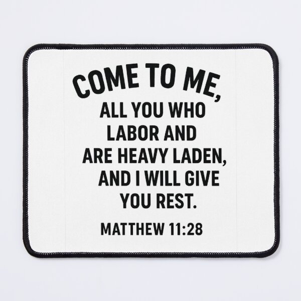 Item preview, MATTHEW 11:28 designed and sold by TheWonkyEaselCo.