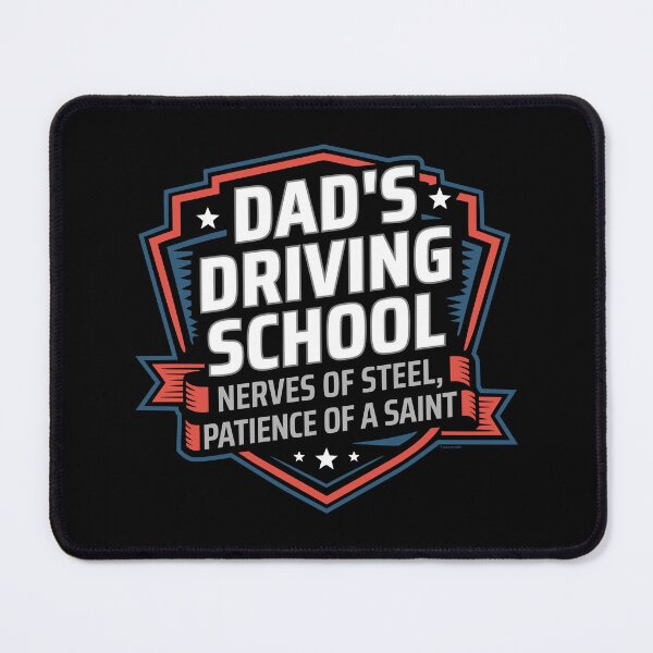 Item preview, Dad’s Driving School - Nerves of Steel, Patience of a Saint designed and sold by Automotive Art by Greg.