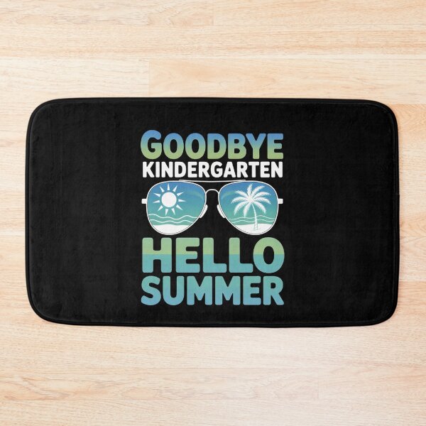 Item preview, Goodbye Kindergarten Hello Summer designed and sold by jkrphoto.