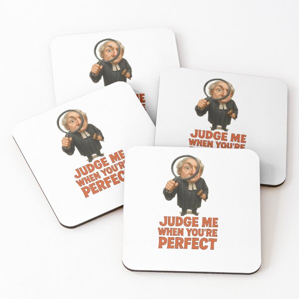 Item preview, Judge Me When You’re Perfect – Bold Funny Statement Design designed and sold by lamp148.