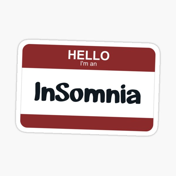 Item preview, I'm an InSomnia designed and sold by silvercrystal.