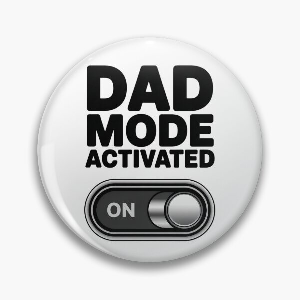 Item preview, DAD MODE ACTIVATED designed and sold by jkrphoto.