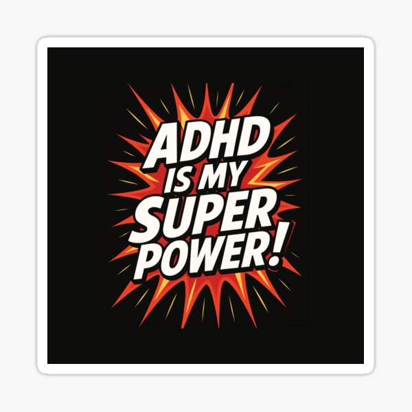 Item preview, ADHD is my SUPER Power! designed and sold by TherapyVibes.