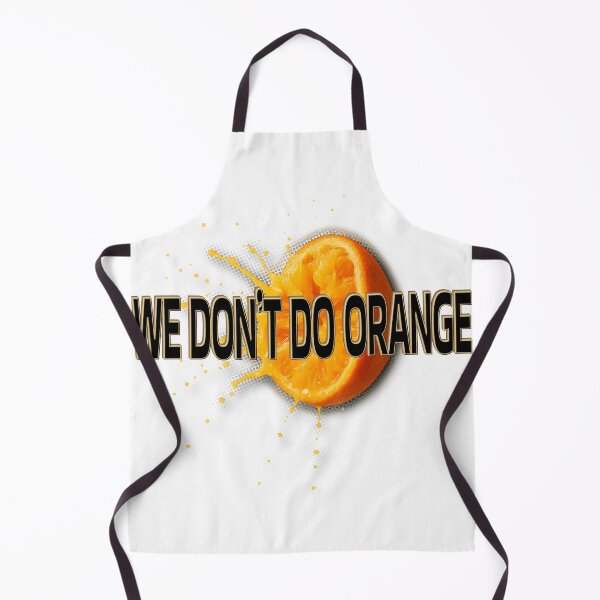 Item preview, We Don’t Do Orange designed and sold by Mixed Bag Co..