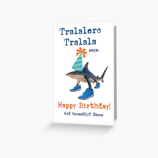 Item preview, Tralalero Tralala Shark Funny Birthday Wish designed and sold by EmeraldeaArt.