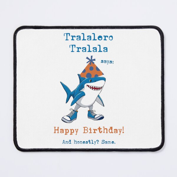 Item preview, Tralalero Tralala Cartoon Shark Funny Birthday Wish designed and sold by EmeraldeaArt.