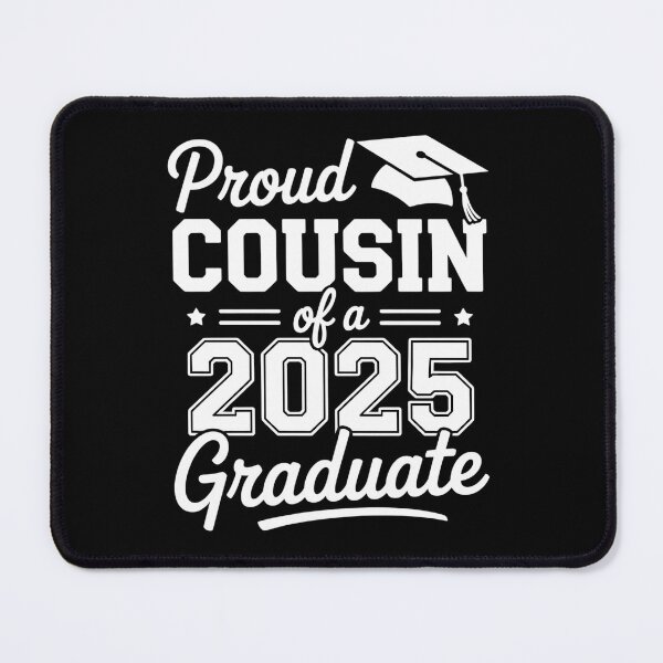 Item preview, Proud Cousin of a class of 2025 graduate senior Graduation designed and sold by Ledadi.