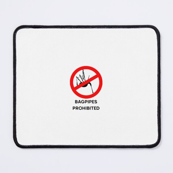 Item preview, Bagpipes prohibited  designed and sold by BangoStickers.