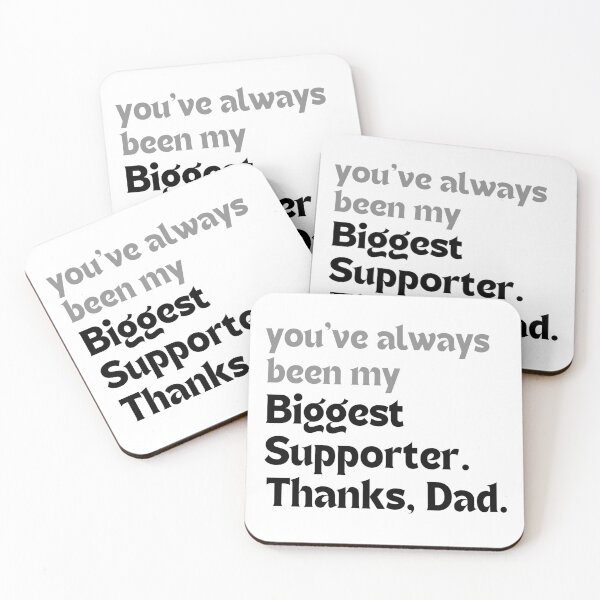 Item preview, Heartfelt Dad Gift (Father’s Day, Birthday) –You’ve always been my biggest supporter. Thanks, Dad.  designed and sold by MakeMyDaze.