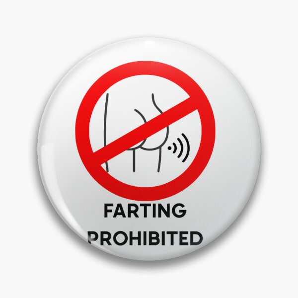 Item preview, Farting Prohibited designed and sold by BangoStickers.