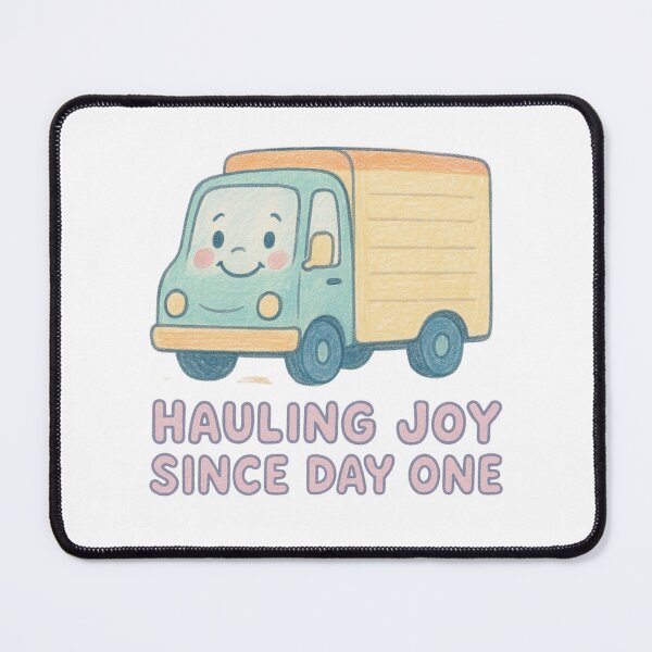 Item preview, Hauling Joy Since Day One – Cute Cartoon Truck designed and sold by AwixArslan.
