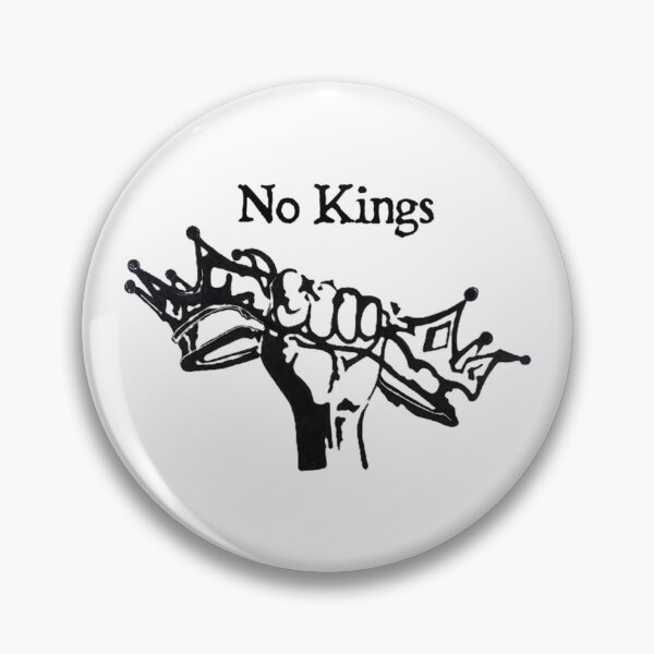 Item preview, No Kings designed and sold by The Unnecessarium.