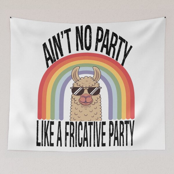 Item preview, Speech Therapy No Party Like A Fricative Party designed and sold by KitonicTees.