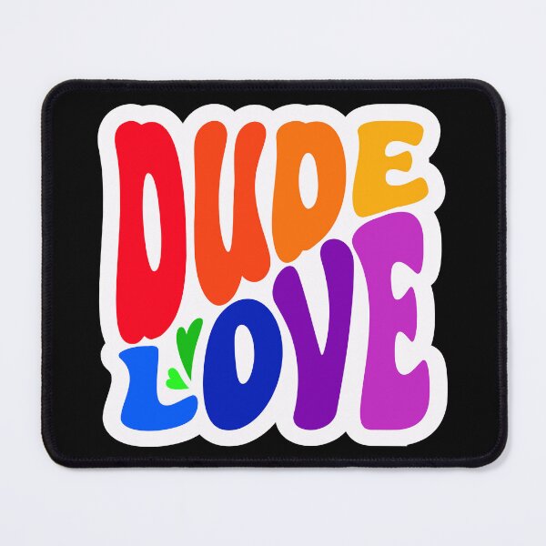 Item preview, DUDE LOVE (White Border) designed and sold by MaidenofIron157.