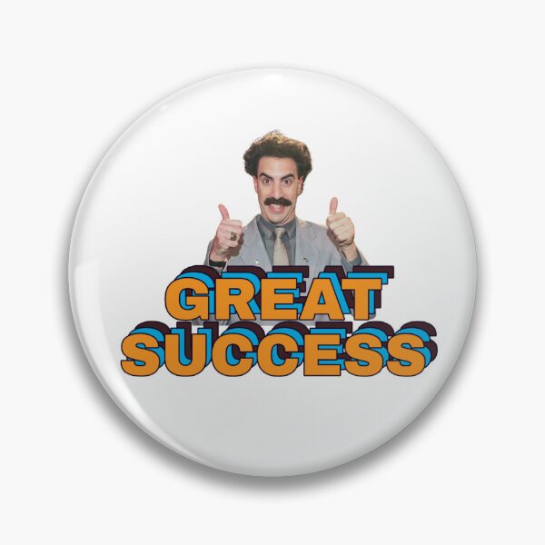 Item preview, Borat great success designed and sold by Pepe-And-Gas.