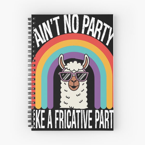 Item preview, Speech Therapy No Party Like A Fricative Party designed and sold by KitonicTees.