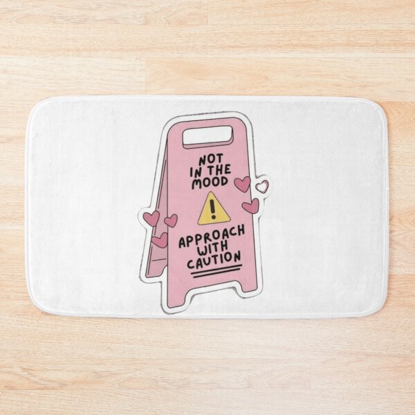 Item preview, I'm not in the mood - Approach with caution designed and sold by Malyyx.