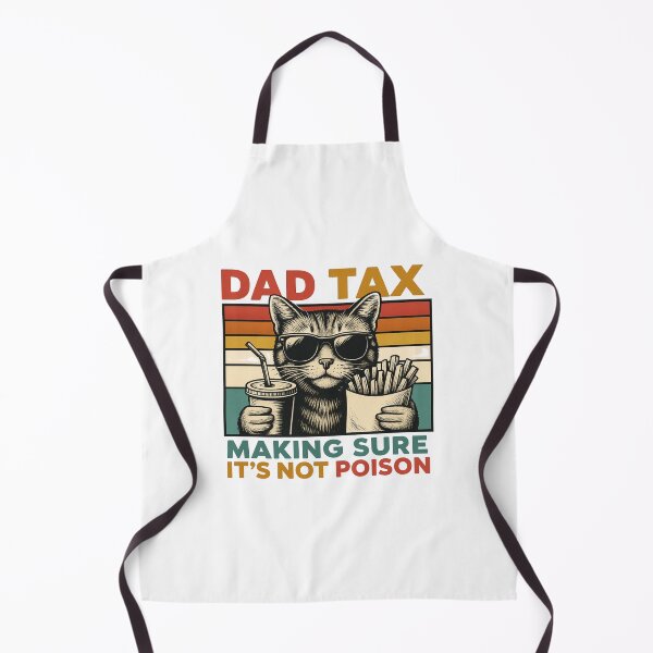 Item preview, Dad Tax Making Sure It's Not Poison, Funny Dad, Dad Humor, Cat Lovers, Parenting Joke, Fatherhood Gift designed and sold by Orvista.