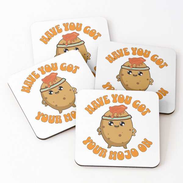 Item preview, Have you got your mojo on designed and sold by BritishDelights.