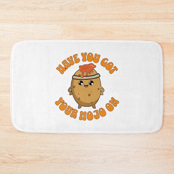 Item preview, Have you got your mojo on designed and sold by BritishDelights.