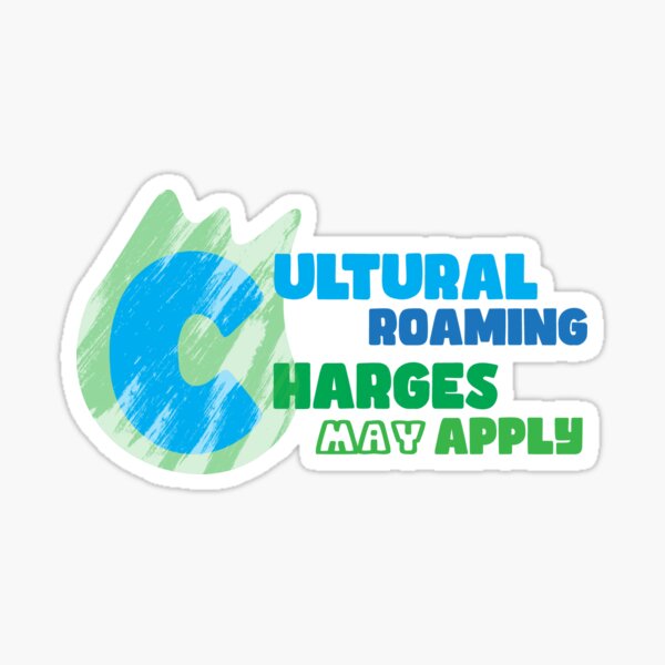 Item preview, Cultural roaming: charges may apply - travel soul, nomad quote designed and sold by Sarcastic designs.