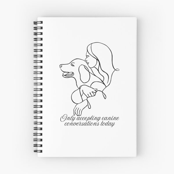 Item preview, Only accepting canine conversations today designed and sold by meesara.