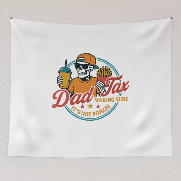 Item preview, Dad Tax Making Sure It's Not Poison, Funny Dad Joke, Parenting Humor, Dad Life, Family Gift, Father’s Day designed and sold by Orvista.