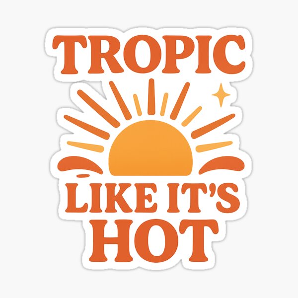 Item preview, Tropic like its hot designed and sold by PunsAndPalettes.