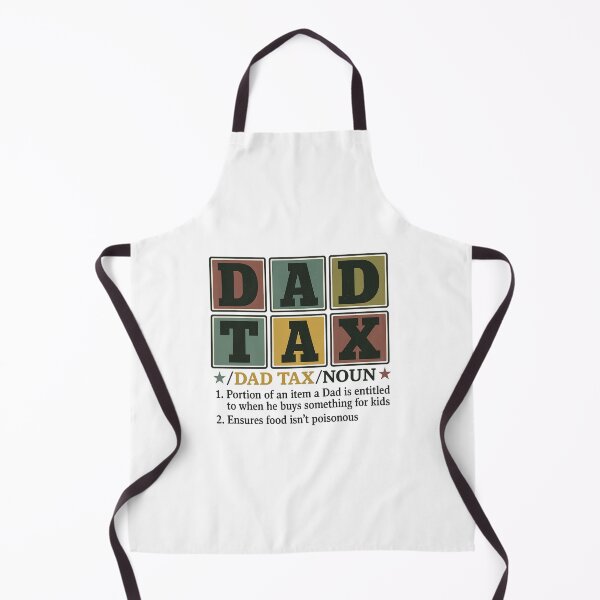 Item preview, Dad Tax Making Sure It's Not Poison, Funny Dad Humor, Father's Day Gift, Dad Definition, Gift For Dad designed and sold by Orvista.