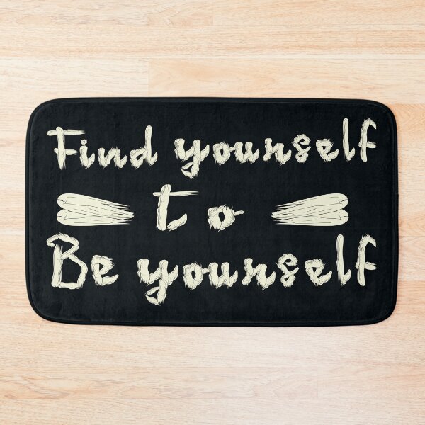 Item preview, Find Yourself to be Yourself designed and sold by DNC1134.