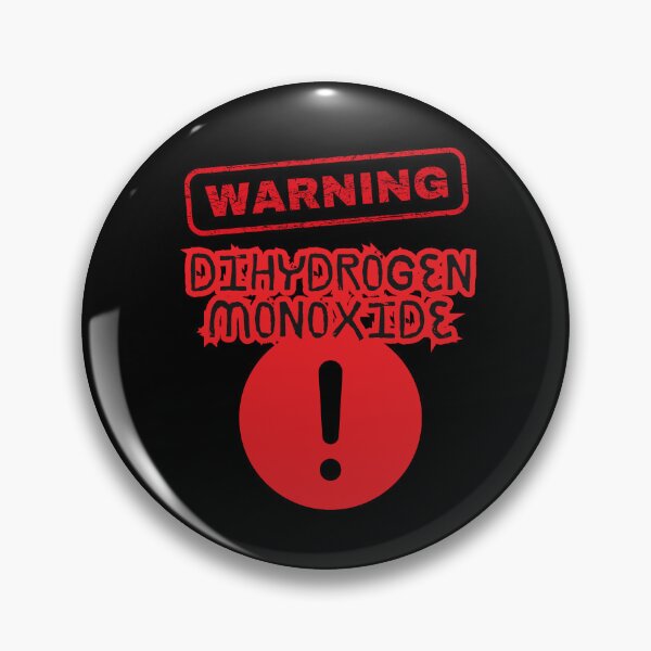 Item preview, Warning dihydrogen monoxide designed and sold by PHILOSOPHY-SWAG.