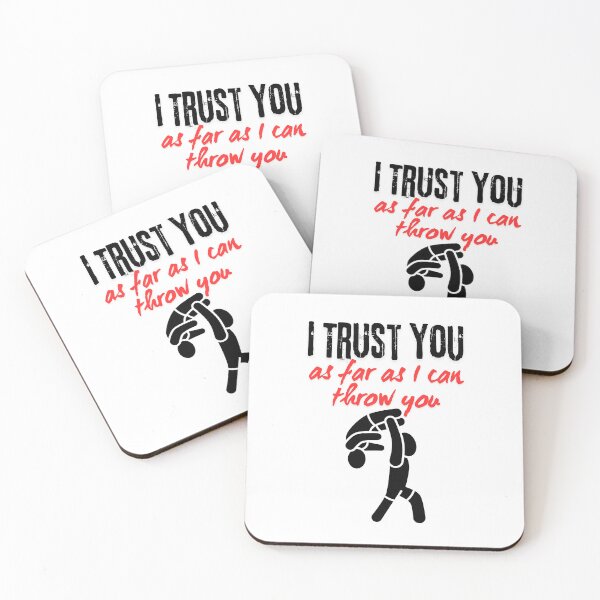 Item preview, I Trust You As Far As I Can Throw You designed and sold by QWTees.